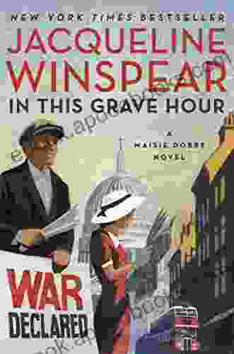 In This Grave Hour: A Maisie Dobbs Novel