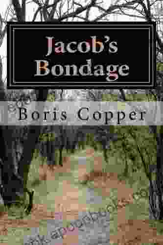 Jacob s Bondage (Jacob s Struggle 1)