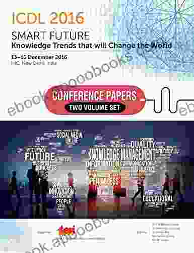 ICDL 2024: Smart Future: Knowledge Trends that will Change the World