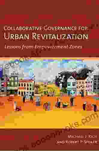 Collaborative Governance For Urban Revitalization: Lessons From Empowerment Zones