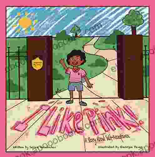 I Like Pink : A Story About Self Acceptance