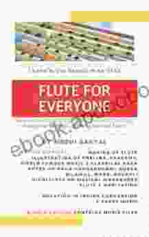 FLUTE FOR EVERYONE: Learn Flute In 60 Days (COURSE 1)