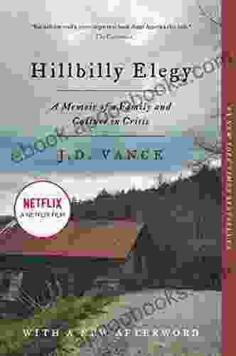 Hillbilly Elegy: A Memoir Of A Family And Culture In Crisis