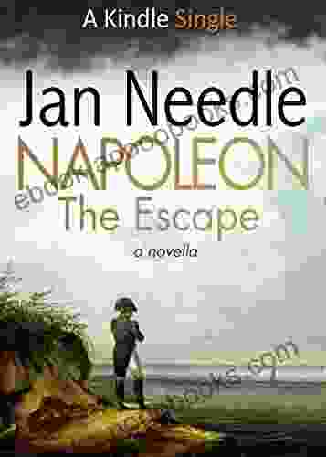 Napoleon: The Escape (Kindle Single)