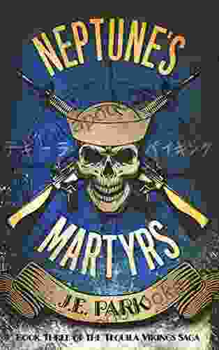 Neptune S Martyrs (Tequila Vikings 3)