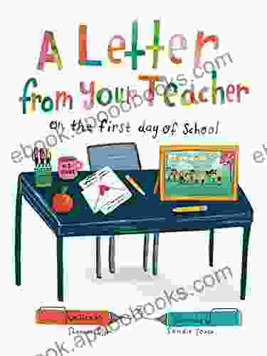 A Letter From Your Teacher: On the First Day of School