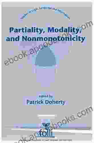 Partiality Modality and Nonmonotonicity (Studies in Logic Language and Information)