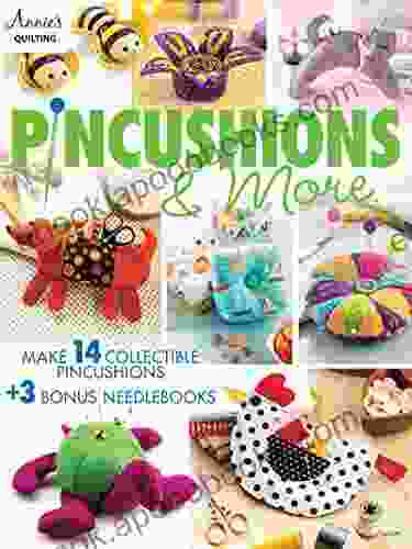 Pincushions More (Annie S Qilting) Janice Hayes