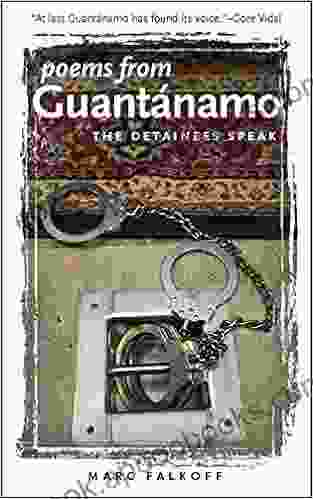 Poems from Guantanamo: The Detainees Speak