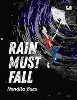 Rain Must Fall Nandita Basu