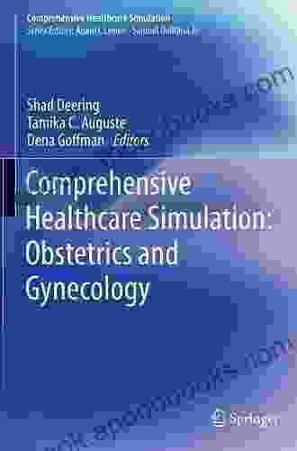 Comprehensive Healthcare Simulation: Obstetrics And Gynecology