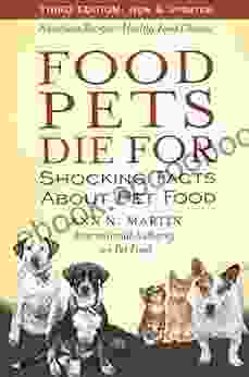 Food Pets Die For: Shocking Facts About Pet Food