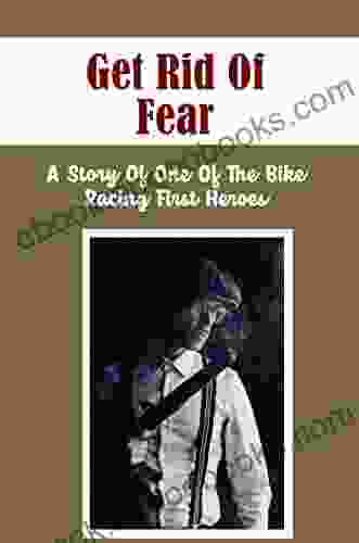 Get Rid Of Fear: A Story Of One Of The Bike Racing First Heroes