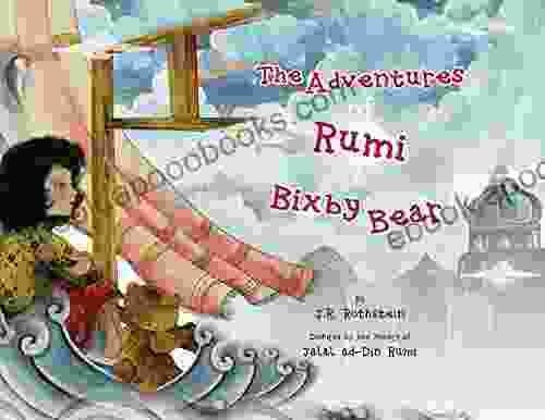 The Adventures of Rumi and Bixby Bear