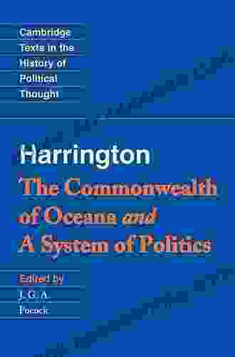 Harrington: The Commonwealth Of Oceana And A System Of Politics (Cambridge Texts In The History Of Political Thought)