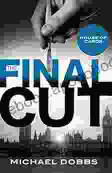 The Final Cut (House of Cards 3)