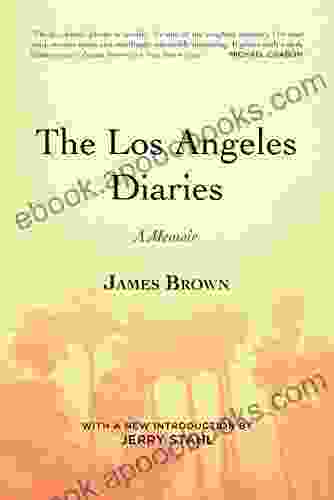 The Los Angeles Diaries: A Memoir