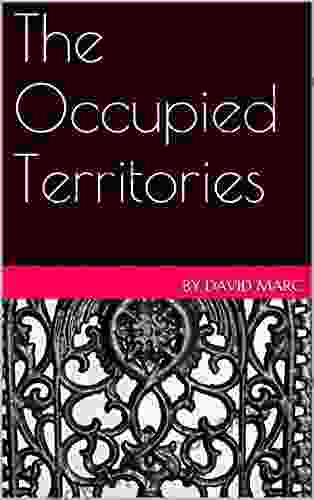 The Occupied Territories James Minahan