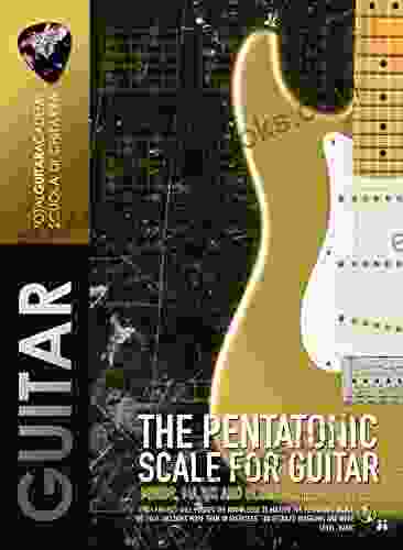 The Pentatonic Scale For Guitar: Master The Minor Major And Blues Pentatonic Scale (TGA Books)