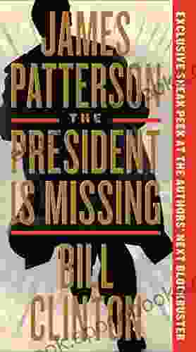 The President Is Missing: A Novel