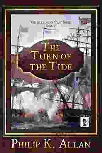 The Turn of the Tide (Alexander Clay 6)