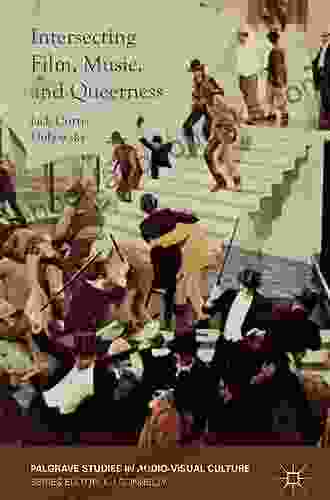 Intersecting Film Music And Queerness (Palgrave Studies In Audio Visual Culture)