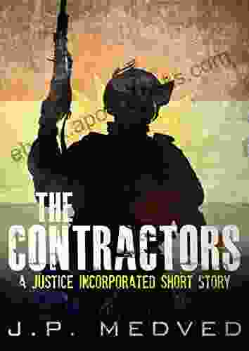 The Contractors: A Justice Incorporated Short Story