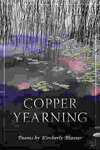 Copper Yearning Robyn R Pearce