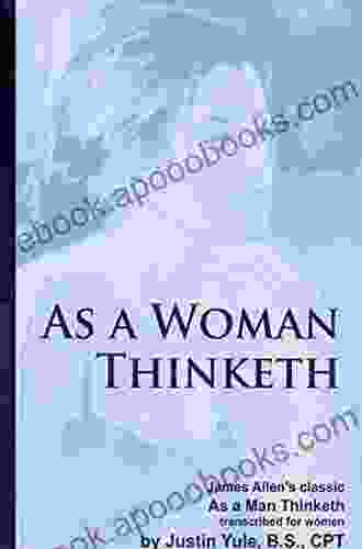 As A Woman Thinketh James Allen