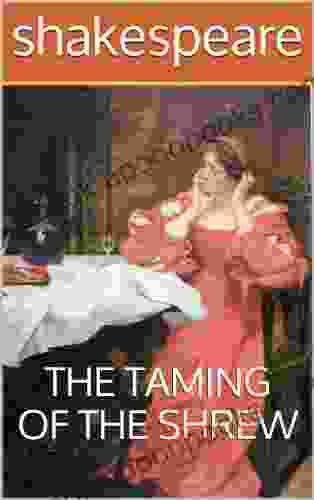 The Taming of the Shrew (Complete Unabridged)