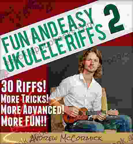 Fun And Easy Ukulele Riffs 2