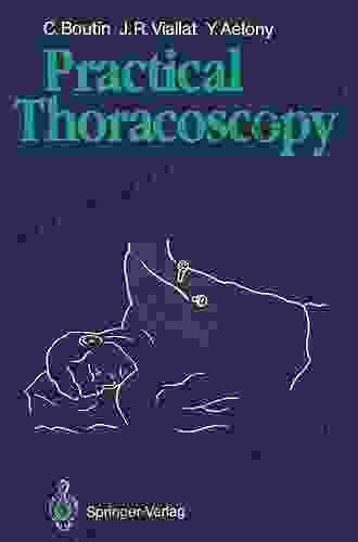 Practical Thoracoscopy JB Lynn