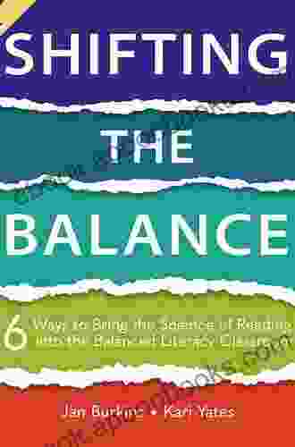 Shifting The Balance: 6 Ways To Bring The Science Of Reading Into The Balanced Literacy Classroom