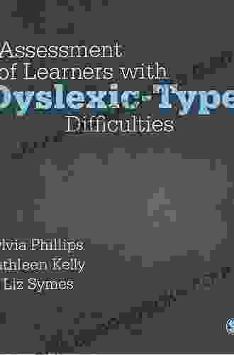 Assessment Of Learners With Dyslexic Type Difficulties