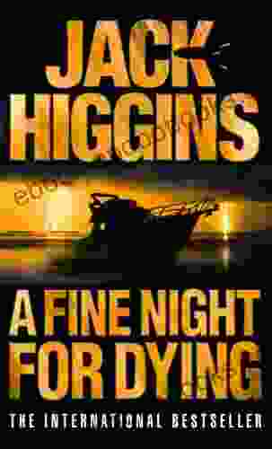 A Fine Night For Dying (The Paul Chavasse Novels 6)