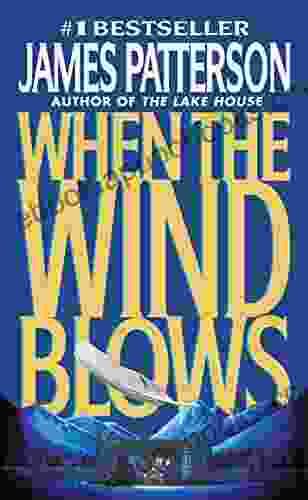 When the Wind Blows James Patterson