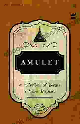 Amulet: A Collection of Poetry